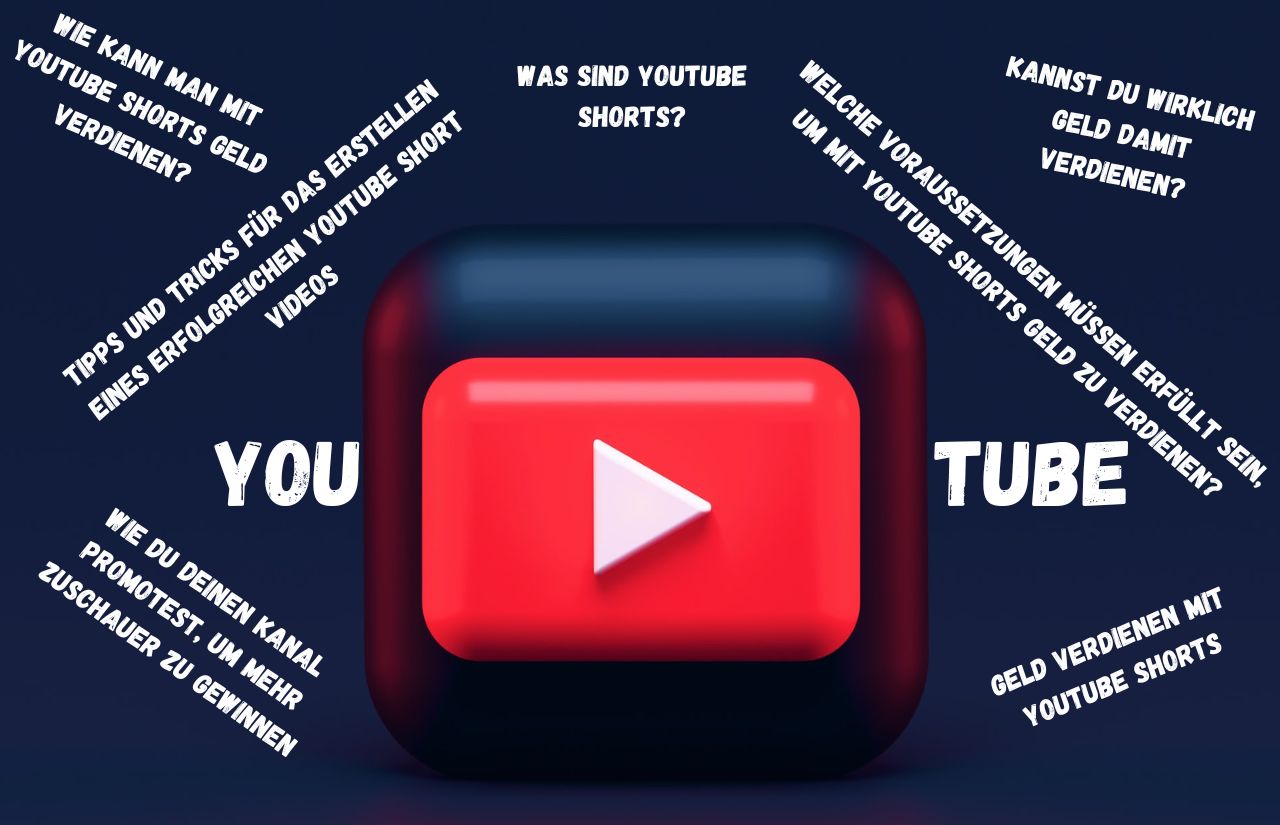 Wie kann man mit Youtube Shorts Geld verdienen?